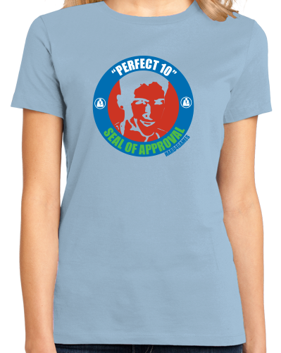 Ladies Light Blue Perfect 10 Seal of Approval T-shirt