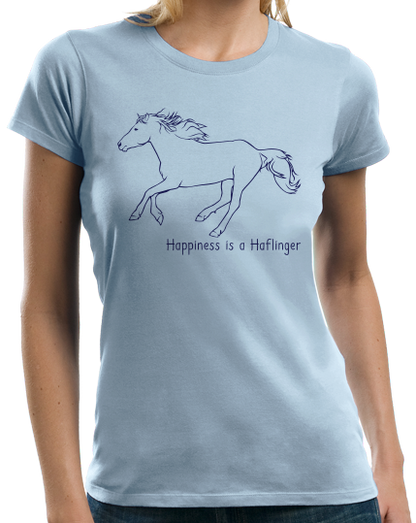 Ladies Light Blue Happiness is a Haflinger - Horse Lover Favorite Breed Haflinger T-shirt