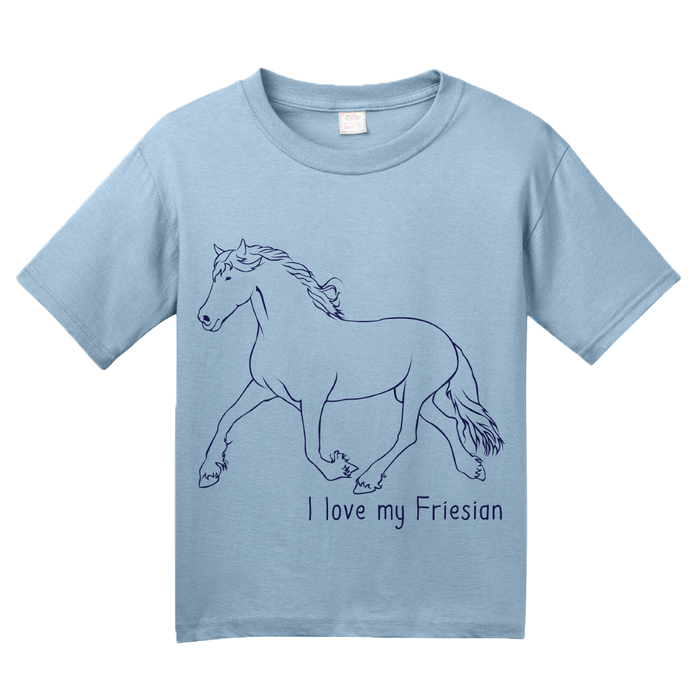 Youth Light Blue I Love my Friesian - Horse Lover Friesian Breed Cute Unique T-shirt
