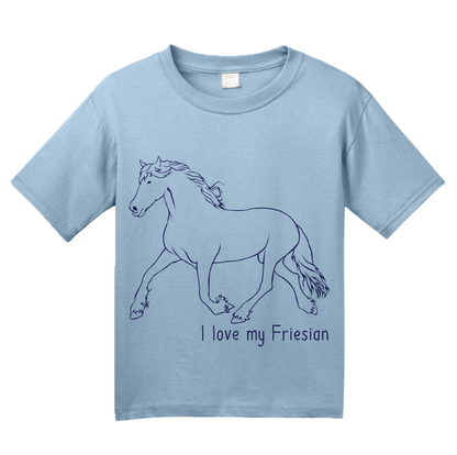 Youth Light Blue I Love my Friesian - Horse Lover Friesian Breed Cute Unique T-shirt