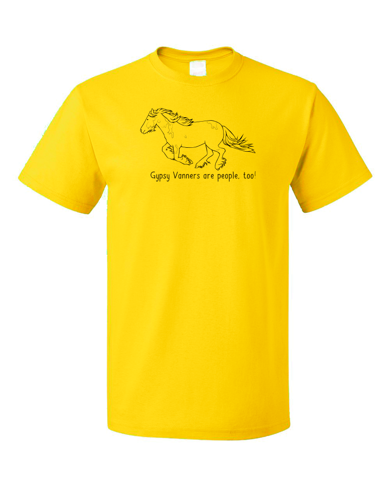 Standard Yellow Gypsy Vanners are People, Too! - Horse Lover Gypsy Vanner Cute T-shirt