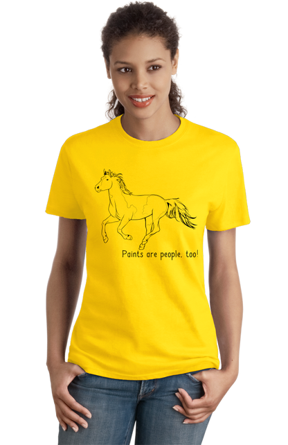 Ladies Yellow Paints are People, Too! - Horse Lover Paints Cute Gift Fun T-shirt