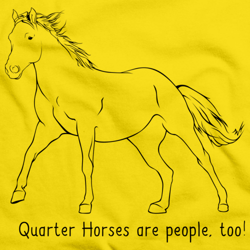 Quarter Horses Are People, Too! | Horse Lover Yellow Art Preview