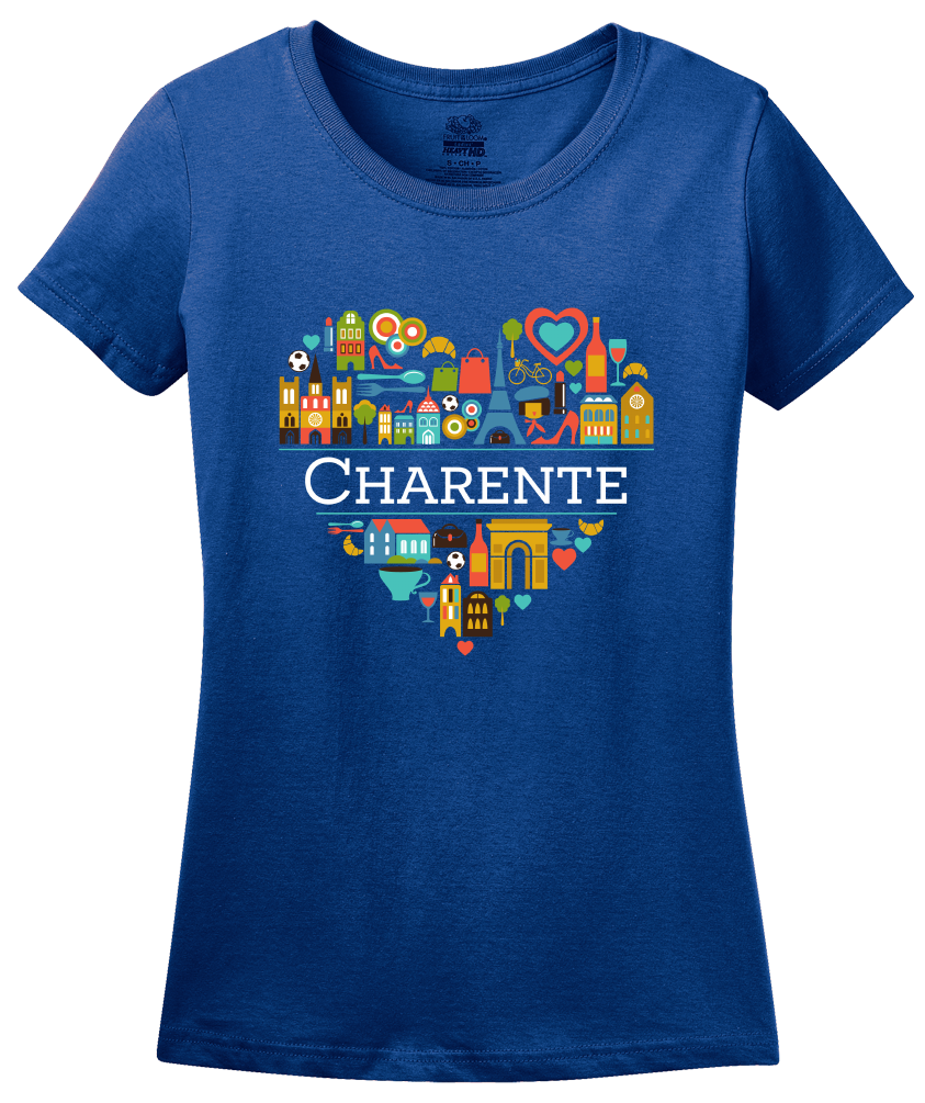 Ladies Royal France Love: Charente - French Pride Culture Charentais Cute T-shirt