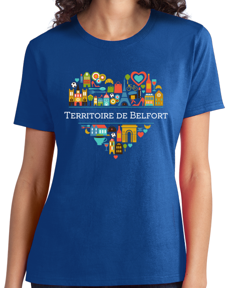 Ladies Royal France Love: Territoire De Belfort - French Heritage Culture T-shirt