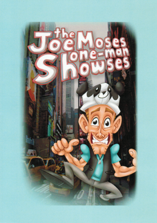 Joe Moses One Man Showses DVD
