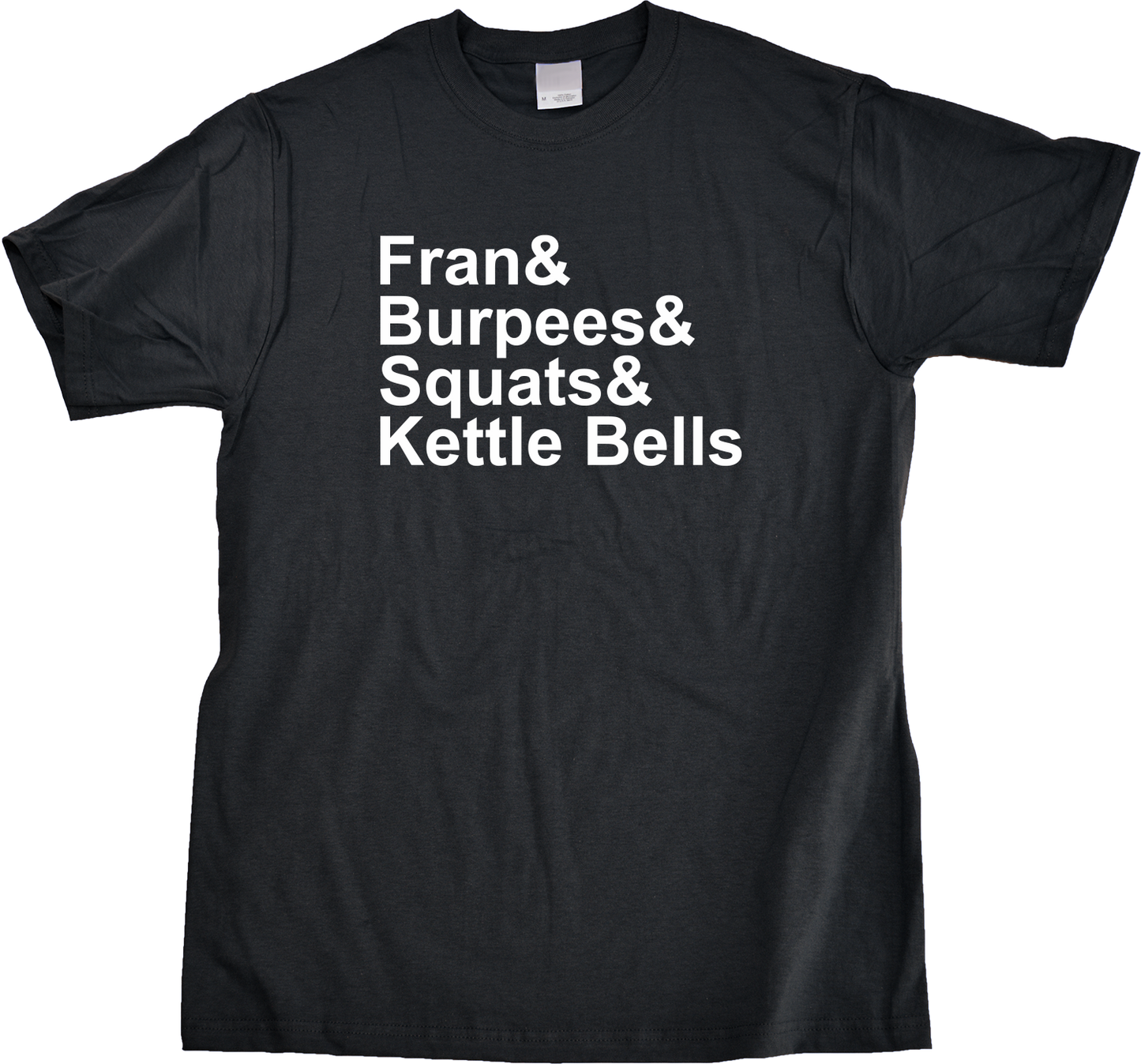 Unisex Black Fran & Burpees & Squats & Kettle Bells - Fitness Humor Pride T-shirt
