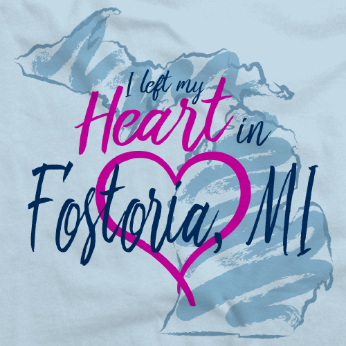 I Left my Heart in Fostoria, MI | Michigan Pride Ladies 