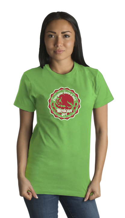 Standard Green Everyone Loves A Nice Mexican Girl - Mexico Pride Aztlan Chicana T-shirt