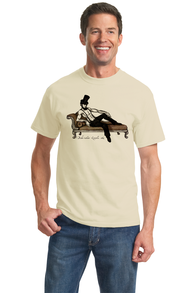 Standard Natural Babe'Raham Lincoln T - Sexy Abe Lincoln Funny History Joke T-shirt