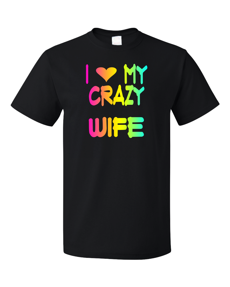Standard Black I Love My Crazy Wife - Wife Cute Valentine's Day Married T-shirt
