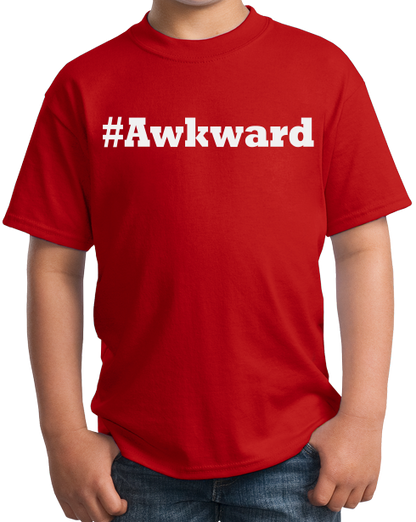 Youth Red #Awkward - Hashtag Awkward Social Anxiety Joke Neurotic Humor T-shirt