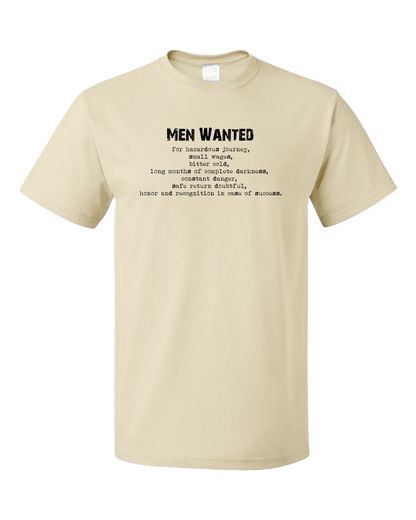 Standard Natural Ernest Shackleton "Men Wanted" Tribute - Adventurer Leader T-shirt