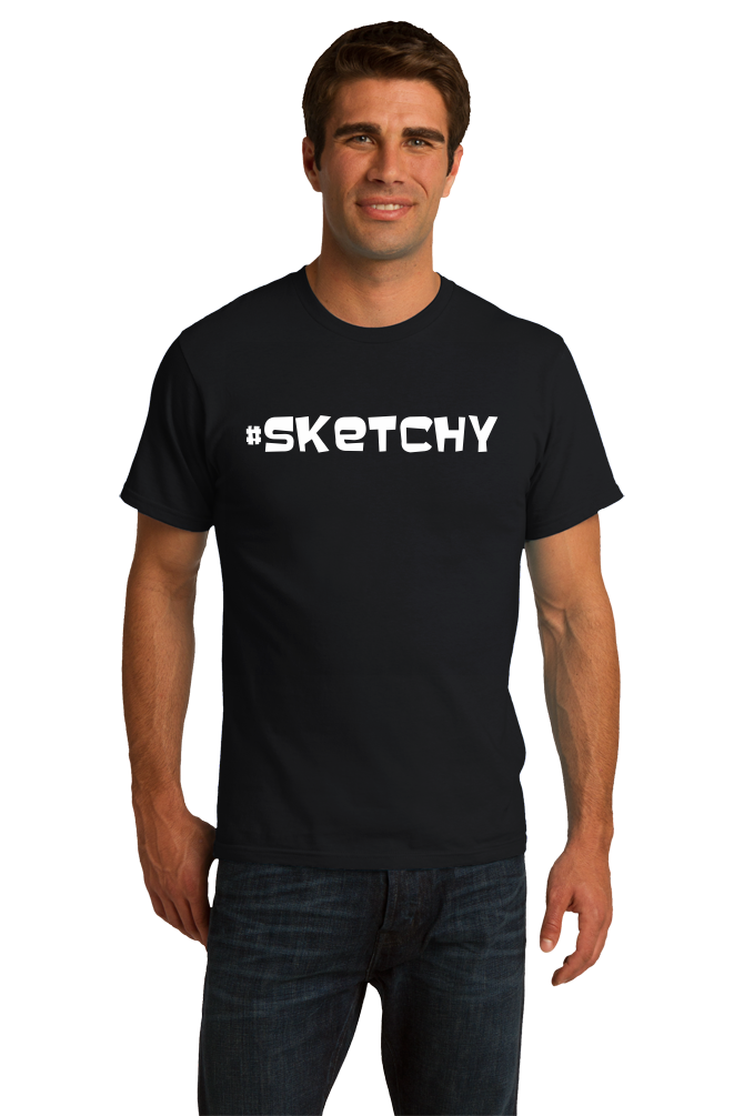 Standard Black #Sketchy - Shady AF Sketchball Skeeze Party Funny Joke Gag T-shirt
