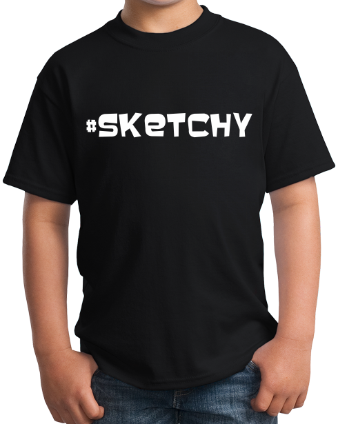 Youth Black #Sketchy - Shady AF Sketchball Skeeze Party Funny Joke Gag T-shirt