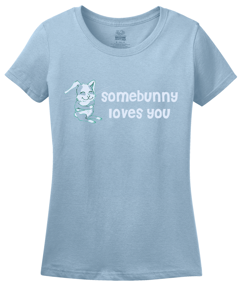 Ladies Light Blue Somebunny Loves You - Cute Bunny Rabbit Owner Lover Fan Gift T-shirt