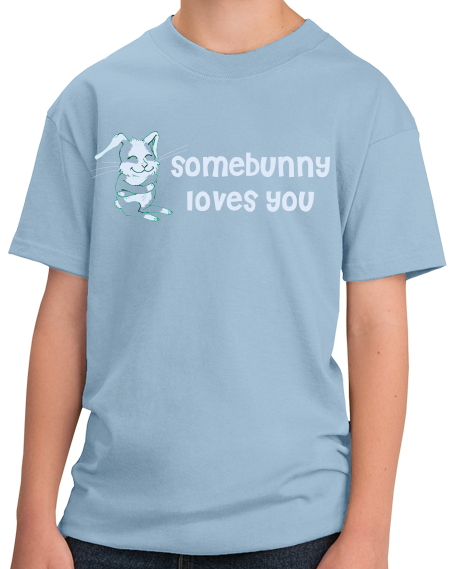 Youth Light Blue Somebunny Loves You - Cute Bunny Rabbit Owner Lover Fan Gift T-shirt