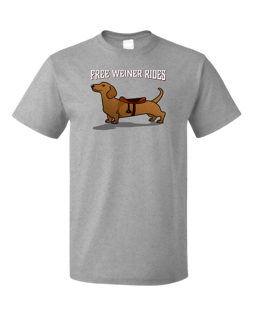 Standard Grey Free Weiner Rides - Dachshund Dog Humor Funny Silly Joke T-shirt
