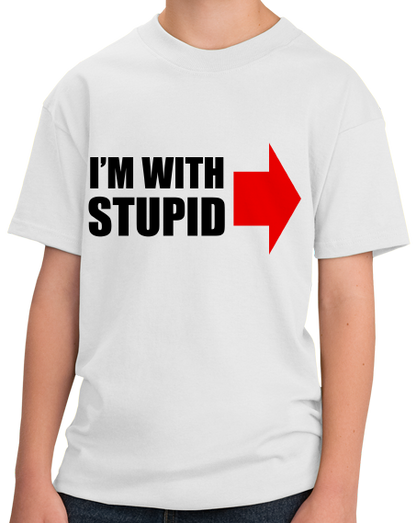 Youth White I'm With Stupid - Insult Humor Sarcastic Dumb Joke Funny T-shirt