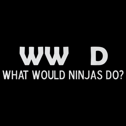 WHAT WOULD NINJAS DO? Black art preview
