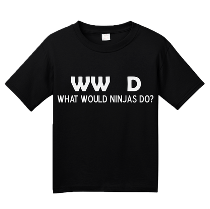 Youth Black What Would Ninjas Do? - Ninja Joke Atheist Humor Funny Meme T-shirt