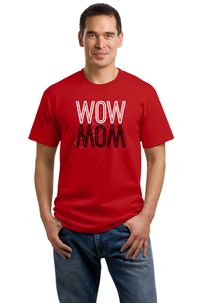 Unisex Red Wow/Mom - Mother's Day Gift New Mom Love Mother Wordplay Fun 