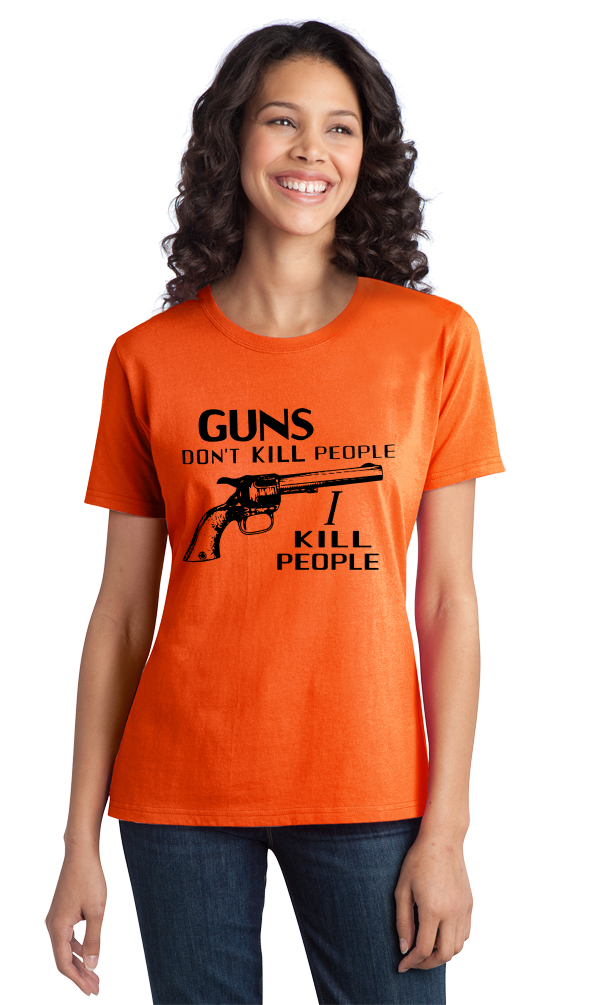Ladies Orange "Guns Don't Kill People - Happy Gilmore Homage  T-shirt