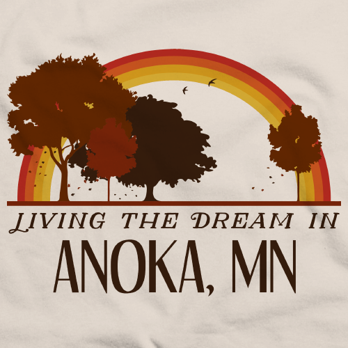 Living the Dream in Anoka, MN | Retro Unisex 