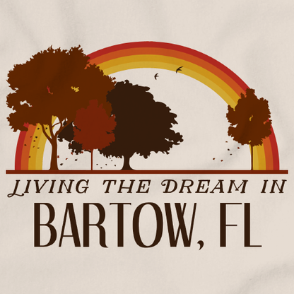 Living the Dream in Bartow, FL | Retro Unisex 