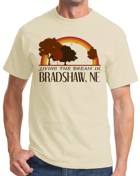 Standard Natural Living the Dream in Bradshaw, NE | Retro Unisex  T-shirt
