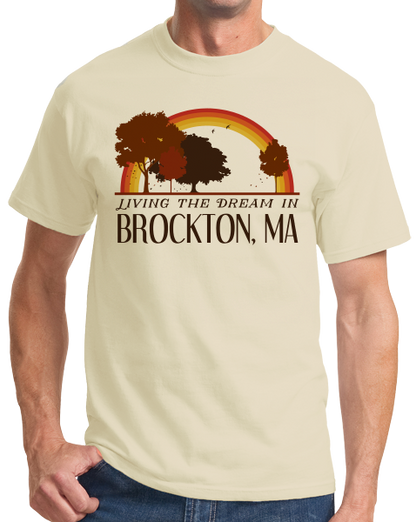 Standard Natural Living the Dream in Brockton, MA | Retro Unisex  T-shirt