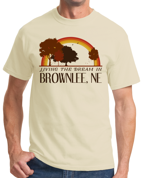 Standard Natural Living the Dream in Brownlee, NE | Retro Unisex  T-shirt