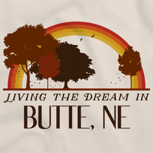 Living the Dream in Butte, NE | Retro Unisex 