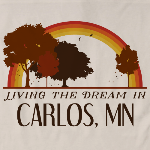 Living the Dream in Carlos, MN | Retro Unisex 