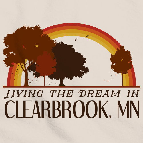 Living the Dream in Clearbrook, MN | Retro Unisex 