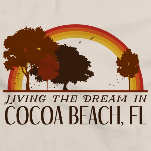 Living the Dream in Cocoa Beach, FL | Retro Unisex 