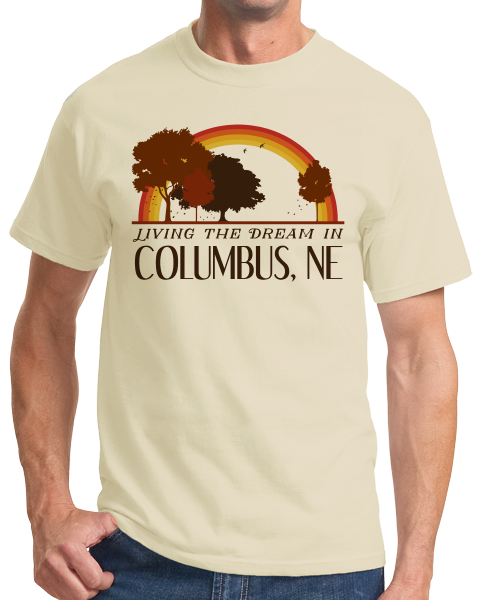 Standard Natural Living the Dream in Columbus, NE | Retro Unisex  T-shirt