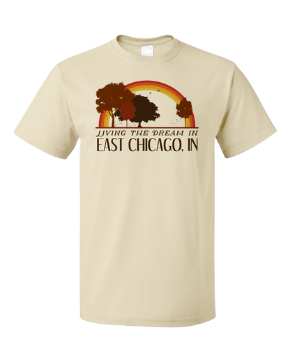 Standard Natural Living the Dream in East Chicago, IN | Retro Unisex  T-shirt