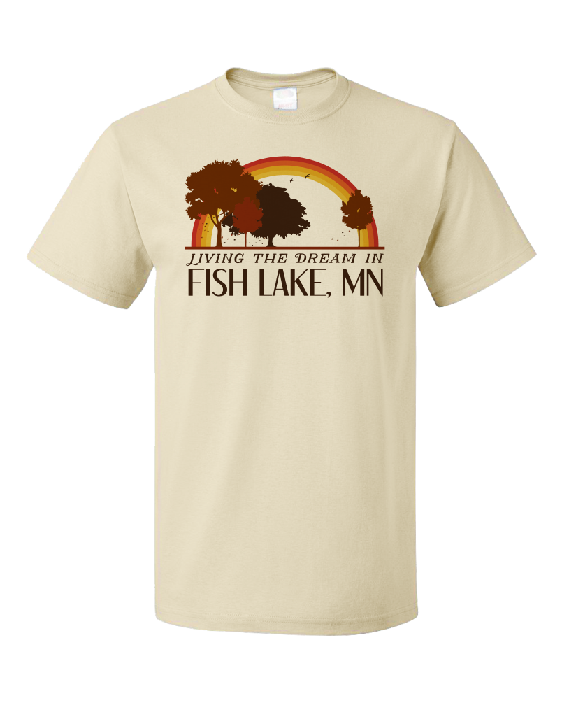 Standard Natural Living the Dream in Fish Lake, MN | Retro Unisex  T-shirt