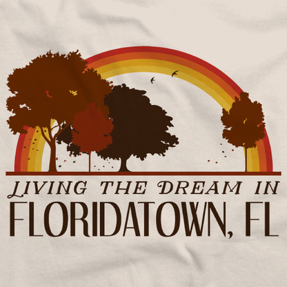 Living the Dream in Floridatown, FL | Retro Unisex 