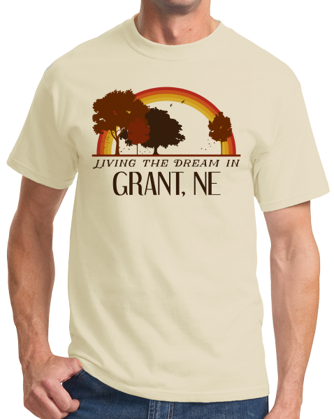 Standard Natural Living the Dream in Grant, NE | Retro Unisex  T-shirt