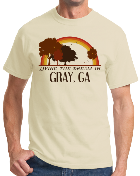 Standard Natural Living the Dream in Gray, GA | Retro Unisex  T-shirt