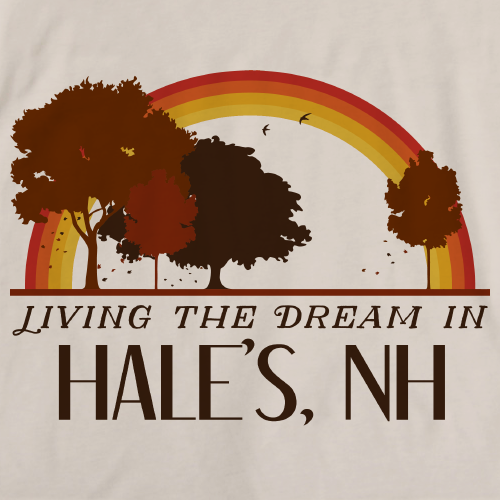 Living the Dream in Hale'S, NH | Retro Unisex 