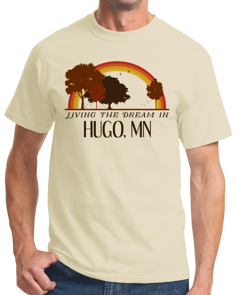 Standard Natural Living the Dream in Hugo, MN | Retro Unisex  T-shirt