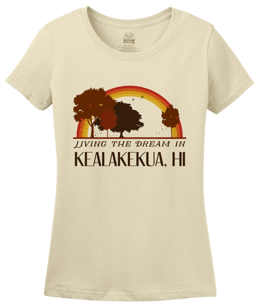 Ladies Natural Living the Dream in Kealakekua, HI | Retro Unisex  T-shirt