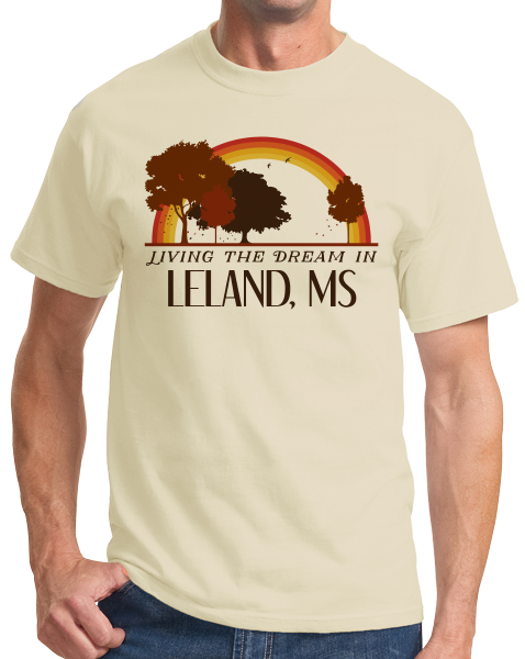 Standard Natural Living the Dream in Leland, MS | Retro Unisex  T-shirt