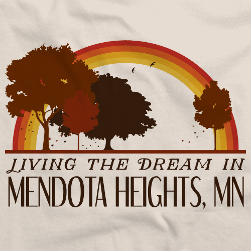 Living the Dream in Mendota Heights, MN | Retro Unisex 