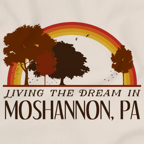 Living the Dream in Moshannon, PA | Retro Unisex 