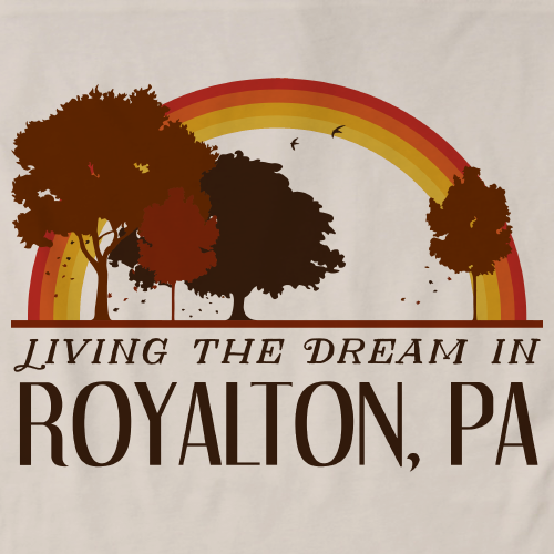 Living the Dream in Royalton, PA | Retro Unisex 
