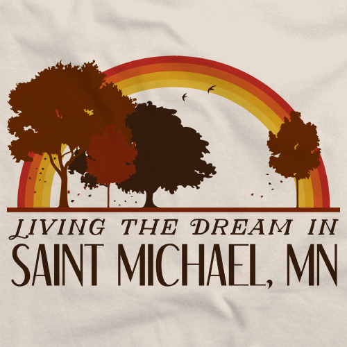 Living the Dream in Saint Michael, MN | Retro Unisex 